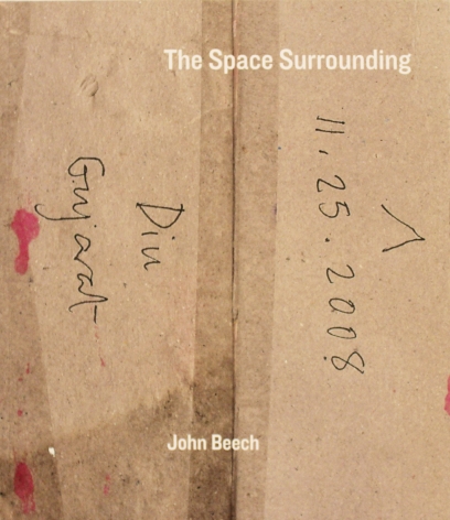 John Beech: The Space Surrounding,&nbsp;2012